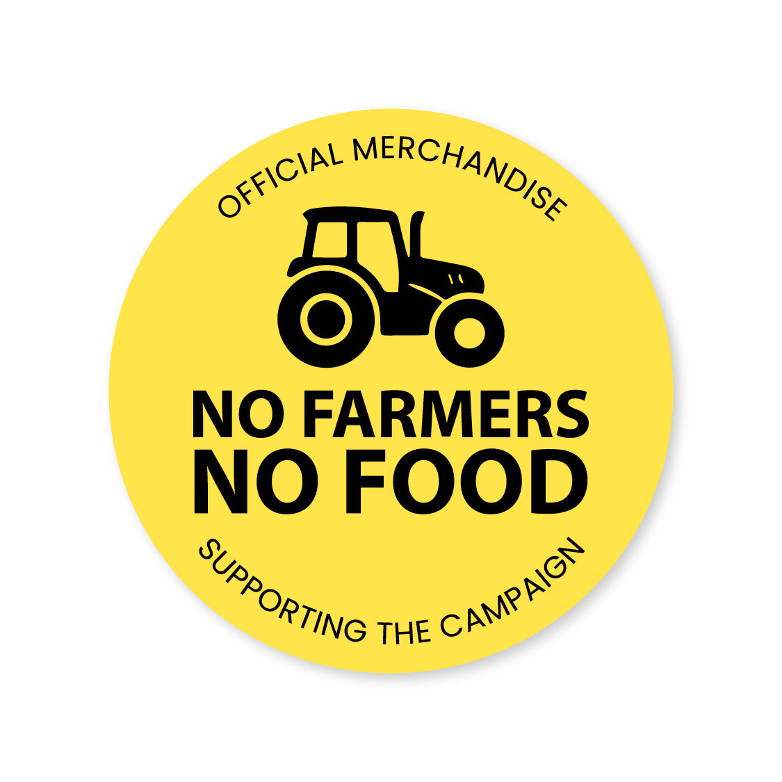 No Farmers No Food 75mm self adhesive sticker