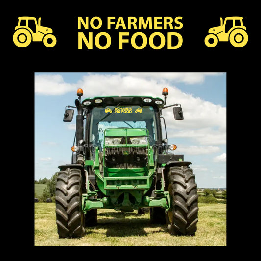 No Farmers No Food Sunstrip self adhesive vinyl decal